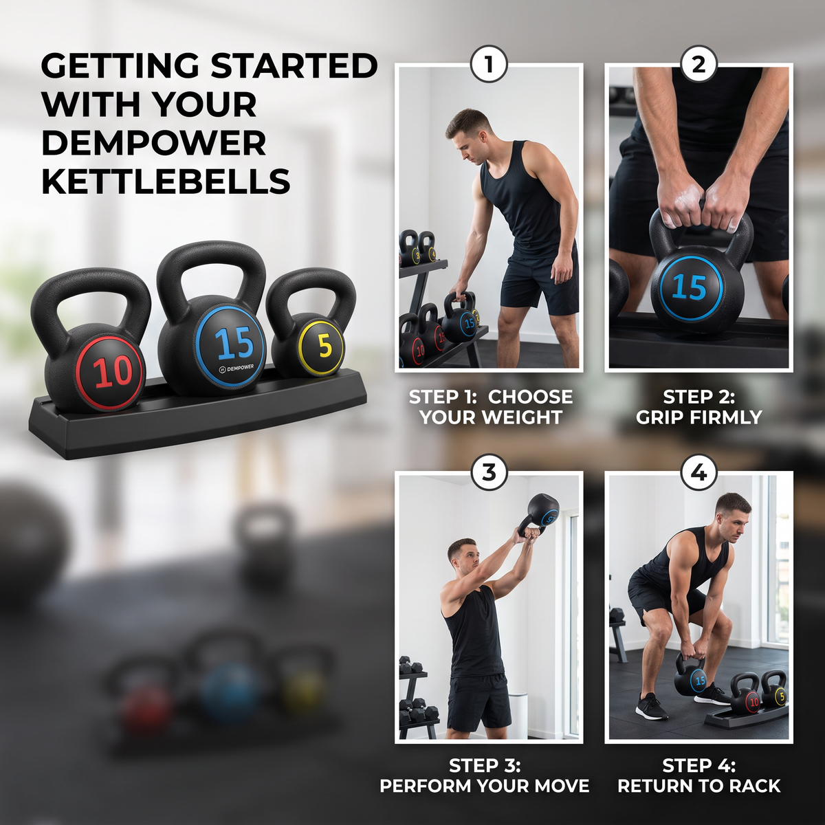 Getting started with your DEMPOWER kettlebells: choose your weight (5, 10, or 15 lb), grip firmly, perform your move, return to rack
